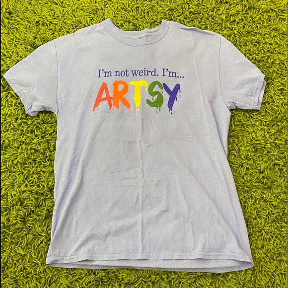 “I’m not weird i’m artsy” Graphic tee - Picture 1 of 3